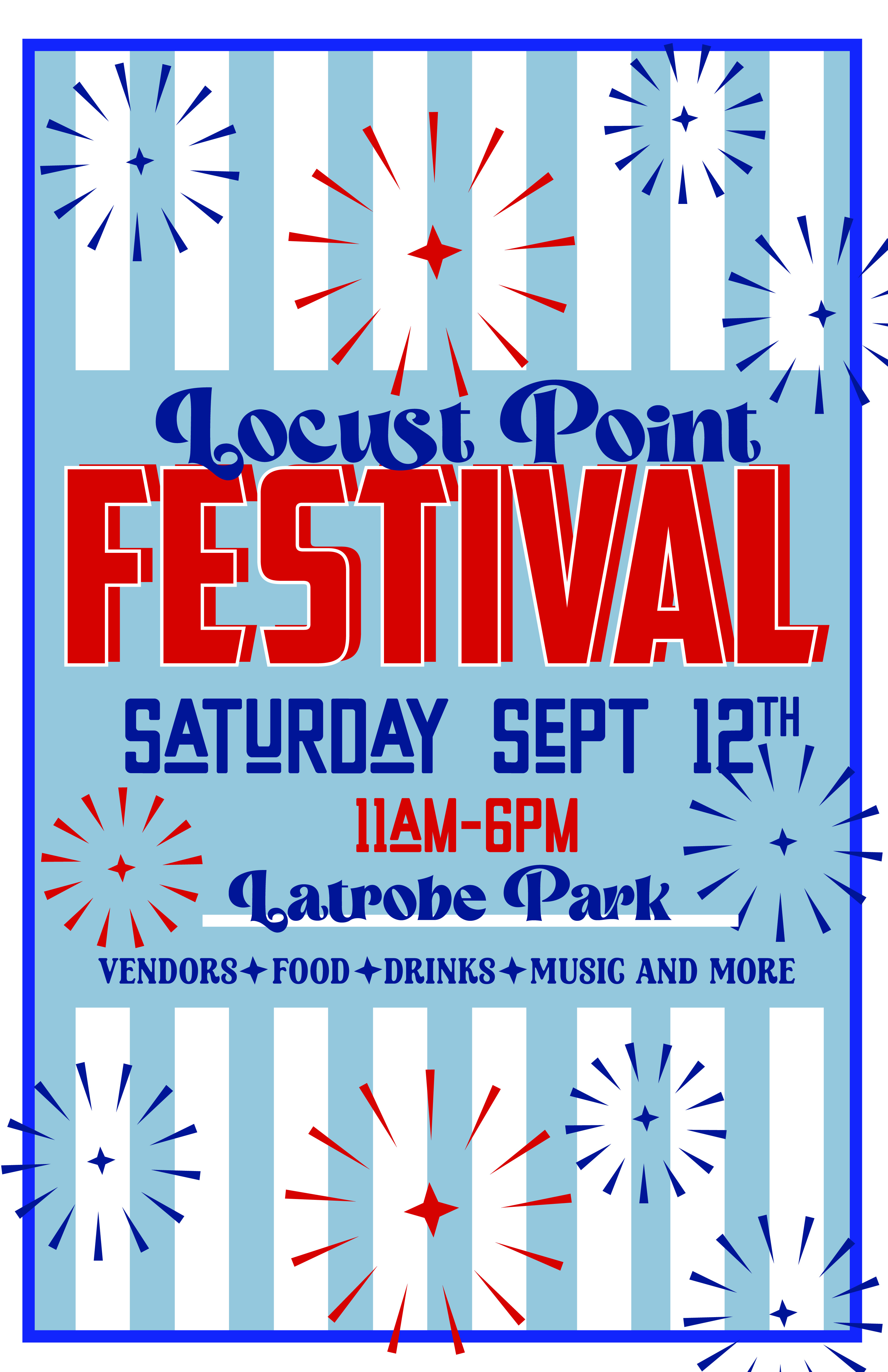 Locust Point Festival - Welcome to My Locust Point